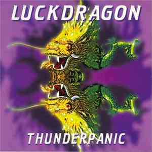 Luckdragon - Thunderpanic album flac