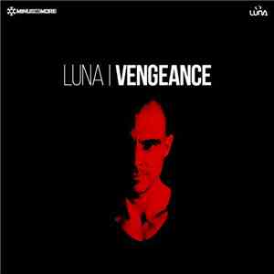 Luna - Vengeance album flac