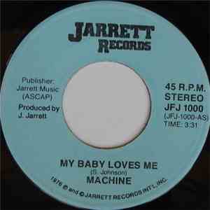 Machine - My Baby Loves Me / Ma Ma album flac