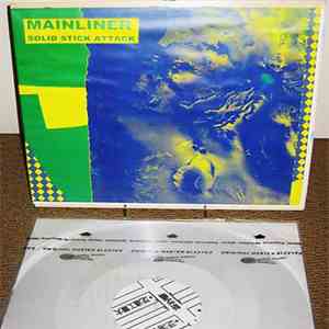 Mainliner - Solid Stick Attack album flac
