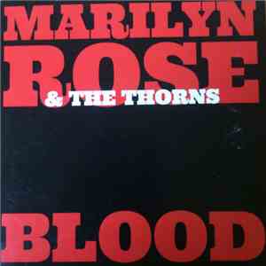 Marilyn Rose & The Thorns - Blood album flac
