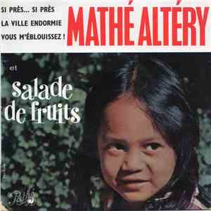 Mathé Altéry - Salade de Fruits album flac