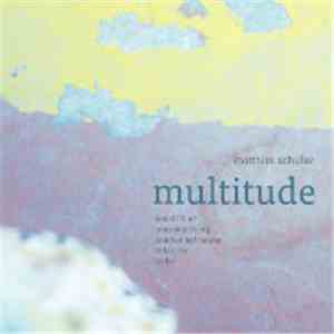 Matthias Schuller - Multitude album flac