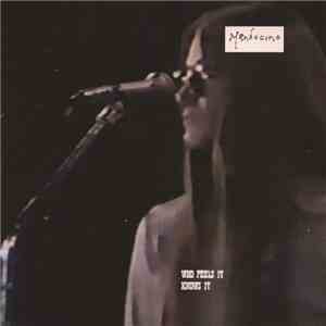 Mendocino - Who Feels It Knows It album flac