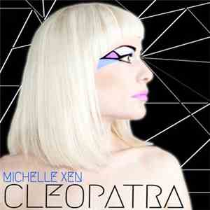 Michelle Xen - Cleopatra album flac