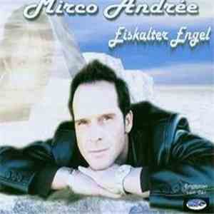 Mirco Andrée - Eiskalter Engel album flac