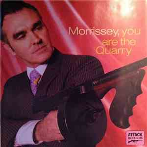 Morrissey - You Are The Quarry album flac