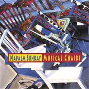 Napalm Sunday - Musical Chairs album flac