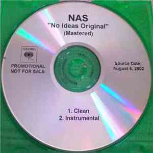 Nas - No Ideas Original album flac