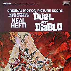 Neal Hefti - Duel At Diablo (Original Motion Picture Score) album flac
