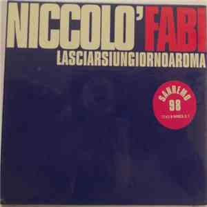 Niccolo' Fabi - Lasciarsi Un Giorno A Roma album flac