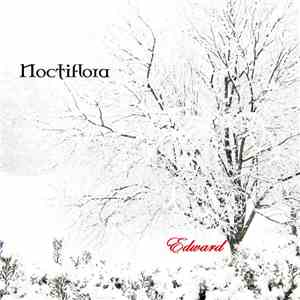 Noctiflora - Edward album flac
