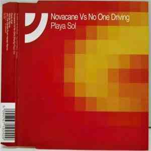 Novacane  Vs No One Driving - Playa Sol album flac