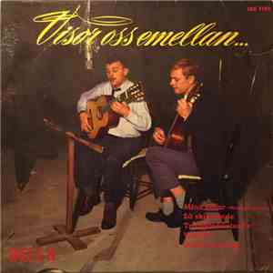 Olle Adolphson, Sven-Bertil Taube - Visor Oss Emellan... album flac