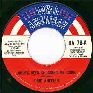 Onie Wheeler - John's Been Shucking My Corn album flac