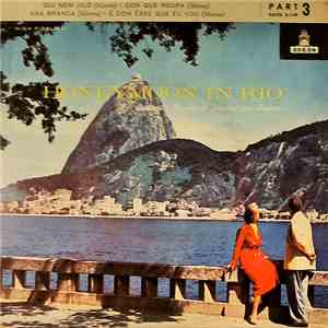 Orlando Silviera's Music / Carolina Cardoso De Meneses - Honeymoon In Rio - Part 3 album flac