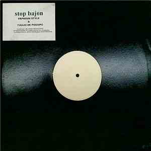 Papasun Style & Tullio De Piscopo - Stop Bajon album flac