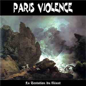Paris Violence - La Tentation Du Néant album flac