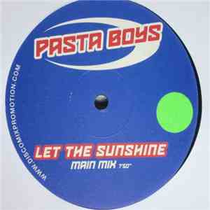 Pastaboys - Let The Sunshine album flac