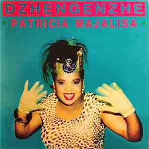Patricia Majalisa - Dzhengenzhe album flac