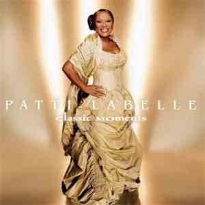 Patti Labelle - Classic Moments album flac