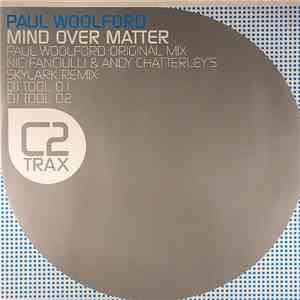 Paul Woolford - Mind Over Matter album flac