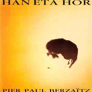 Pier Paul Berzaitz - Han Eta Hor album flac