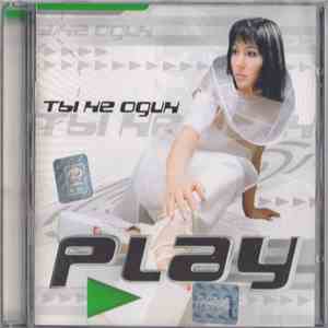 Play  - Ты Не Один album flac