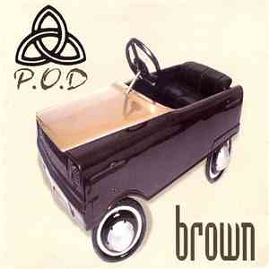 P.O.D. - Brown album flac