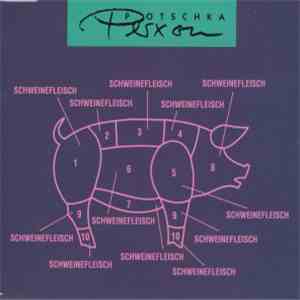 Potschka / Perxon - Schweinefleisch album flac