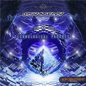 Psyagency - Technological Progress album flac