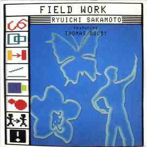 Ryuichi Sakamoto Featuring Thomas Dolby - Field Work album flac