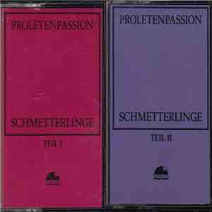 Schmetterlinge - Proletenpassion album flac