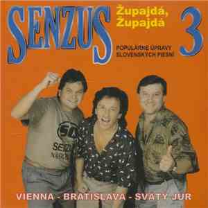 Senzus - Senzus 3 (Župajdá, Župajdá) album flac