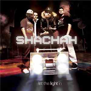 Shachah - Let The Light In album flac
