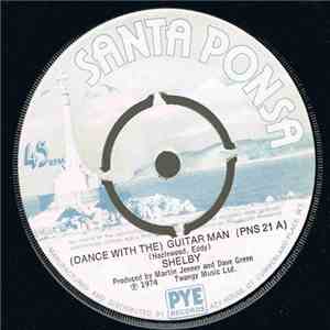 Shelby  - (Dance With The) Guitar Man album flac