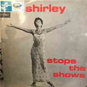 Shirley Bassey - Shirley Stops The Shows album flac