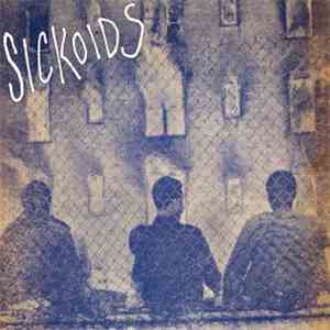 Sickoids - Sickoids album flac