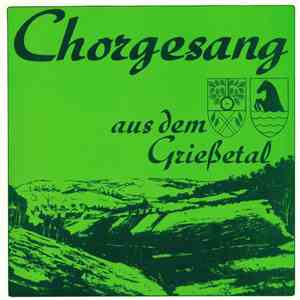 Singgemeinschaft Reher-Grießem, Kinder Aus Dem Grießetal, Hans-Joachim Vogt - Chorgesang Aus Dem Grießetal album flac