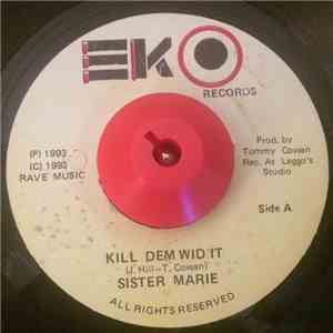 Sister Marie / Sounds Supreme - Kill Dem Wid It / Smile A While album flac