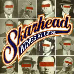 Skarhead - Kings At Crime album flac