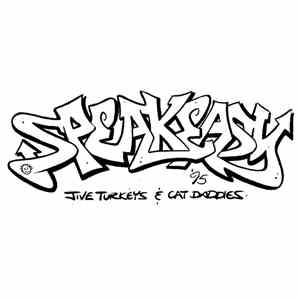 Speakeasy  - Jive Turkeys & Cat Daddies album flac