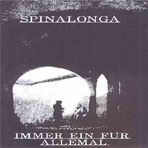 Spinalonga - Immer Ein Fur Allemal album flac