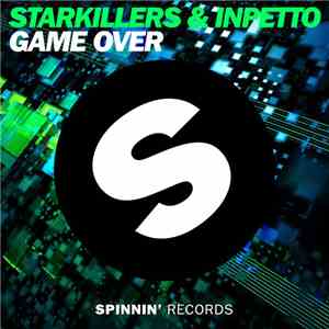 Starkillers & Inpetto - Game Over album flac