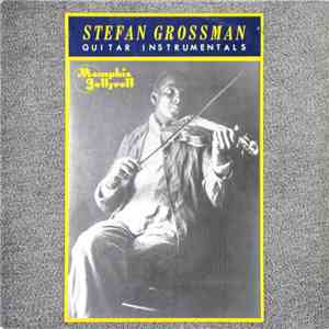 Stefan Grossman - Memphis Jellyroll album flac