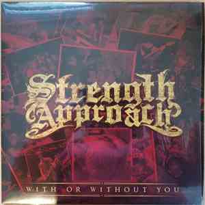 Strength Approach - With Or Without You album flac