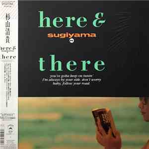 Sugiyama Kiyotaka - Here & There album flac