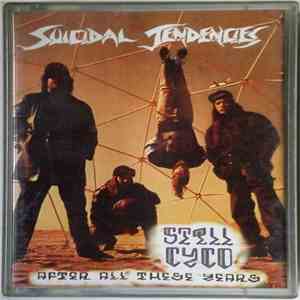 Suicidal Tendencies - Still Cyco After All These Years album flac