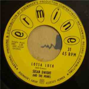Susan Dwight And The Minks - Lotsa Luck / Tingle Tingle album flac
