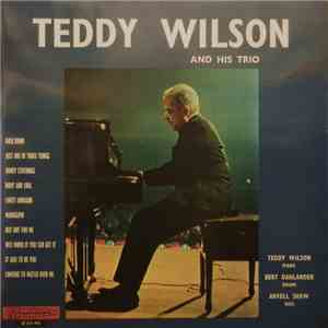 Teddy Wilson And His Trio - Teddy Wilson And His Trio album flac